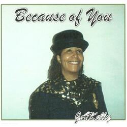 Because of You