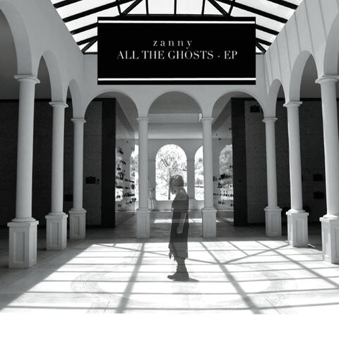 All the Ghosts - EP