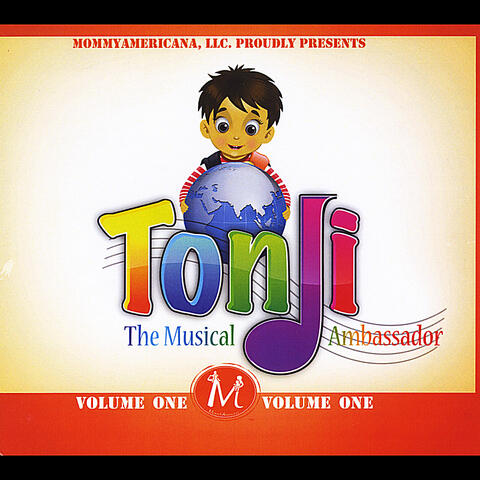 Tonji the Musical Ambassador: Volume 1