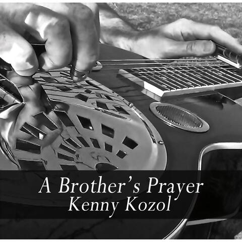 A Brother's Prayer