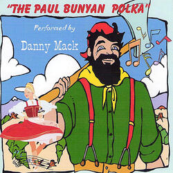 The Paul Bunyan Polka