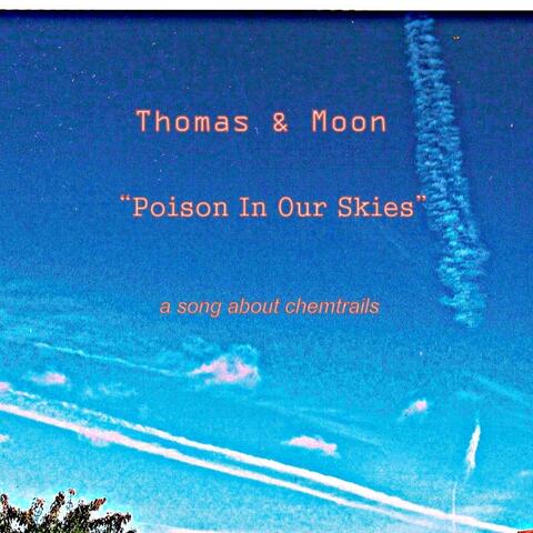 Poison in Our Skies