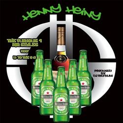 Henny Heiny (Hennessy Heineken) [feat. D to the Og]