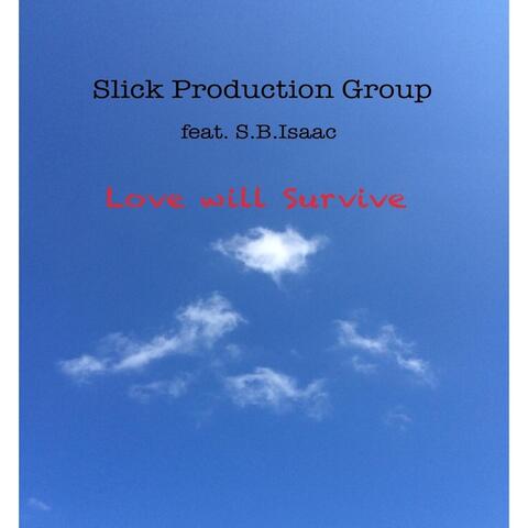 Love Will Survive (feat. S.B.Isaac)