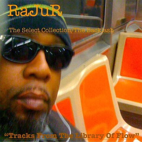 The Select Collection / The Backlash: Tracks from the Library of Flow