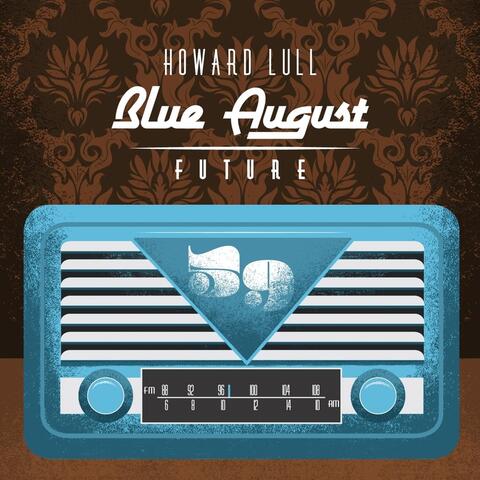 Blue August Future