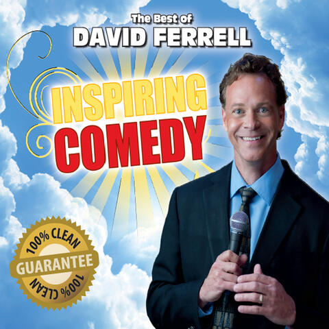 Inspiring Comedy: The Best of David Ferrell