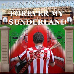 Forever My Sunderland