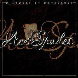 Ace of Spade (feat. Metalroze)