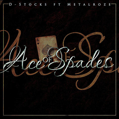Ace of Spade (feat. Metalroze)
