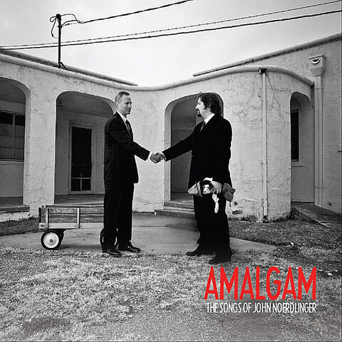 Amalgam:  The Songs of John Noerdlinger