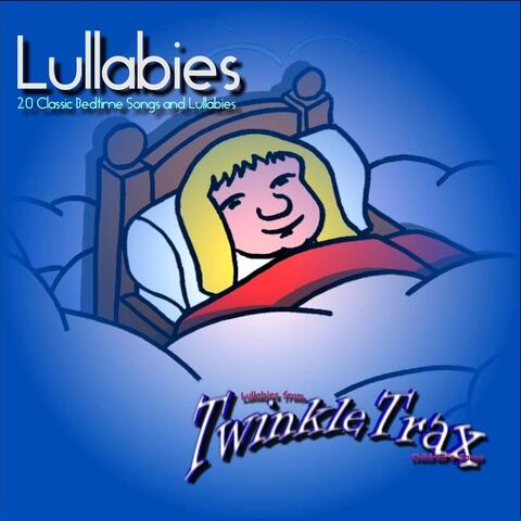 Lullabies: 20 Classic Bedtime Songs and Lullabies