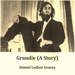 Grandie (A Story)