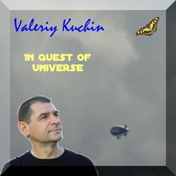 In Quest of Universe