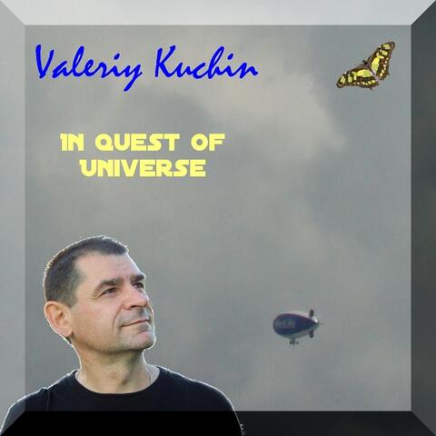 In Quest of Universe