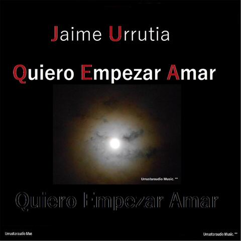 Quiero Empezar Amar