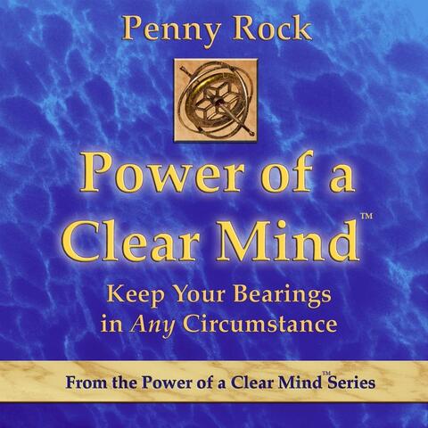Power of a Clear Mind