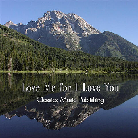 Love Me for I Love You (feat. Bryan Anthony, Julie Curtis, Brian Clancy & Matt Hornbeck)