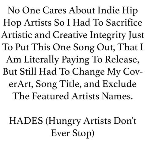 Menace O.B.E.Z. & HADES (Hungry Artists Don't Ever Stop)