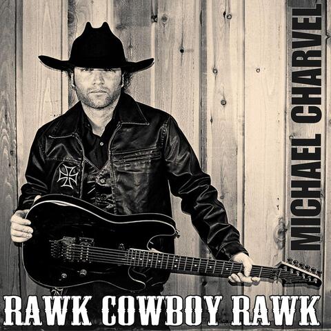 Rawk Cowboy Rawk
