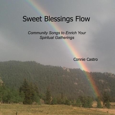 Sweet Blessings Flow