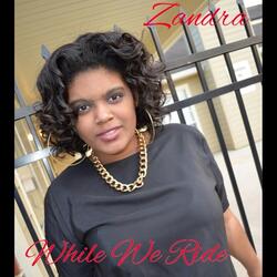 While We Ride