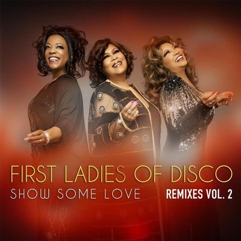 Show Some Love (Remixes, Vol. 2)