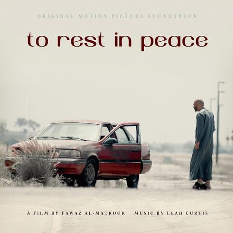 To Rest in Peace (Original Motion Picture Soundtrack)