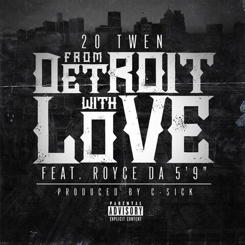 From Detroit With Love (feat. Royce da 5'9)