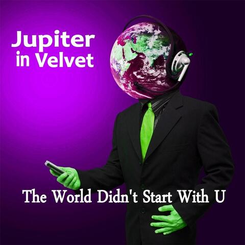The World Didn't Start With U
