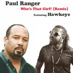 Who's That Girl? (Reggae Remix) [feat. Hawkeye]