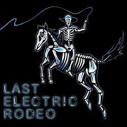 Last Electric Rodeo, Pt. 2