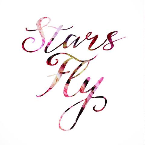 Stars Fly