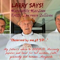 Larry Says! (feat. Lawrence Sullivan)