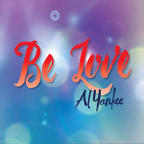 Be Love