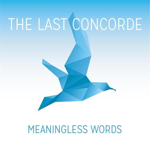 Meaningless Words (Live)