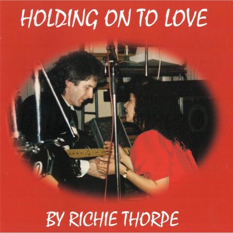 Holding On to Love