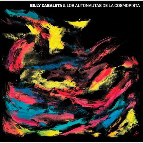 Billy Zabaleta & los Autonautas de la Cosmopista