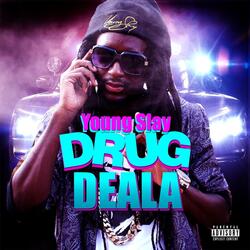 Drug Deala