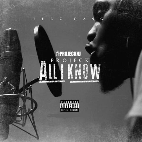 All I Know