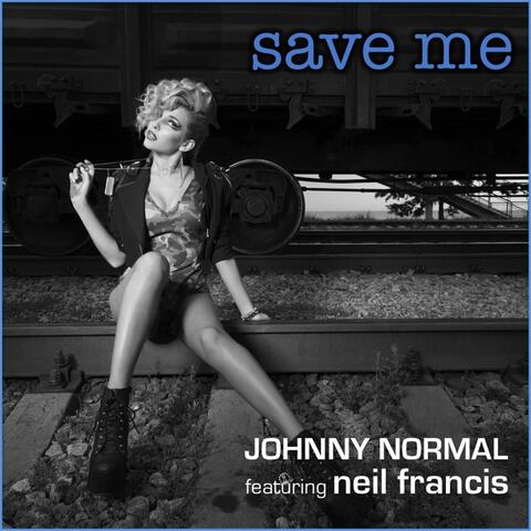 Save Me (2015) [feat. Neil Francis]