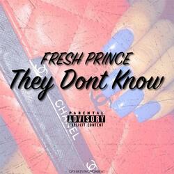 They Don't Know