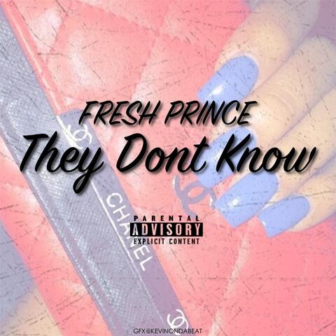 They Don't Know
