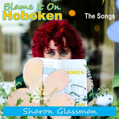 Blame It On Hoboken
