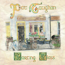 The Parting Glass / Auld Lang Syne