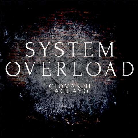 System Overload