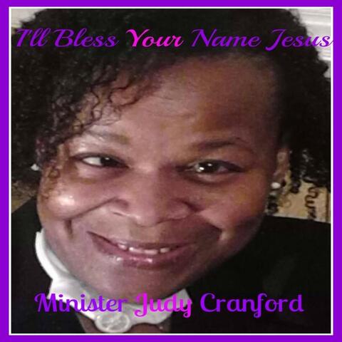 I'll Bless Your Name Jesus