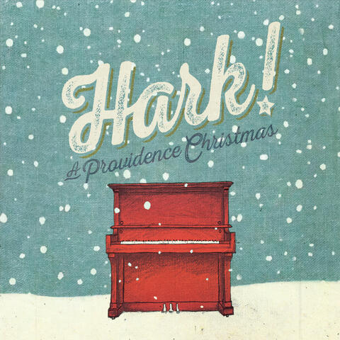 Hark! A Providence Christmas