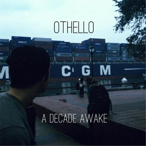 A Decade Awake