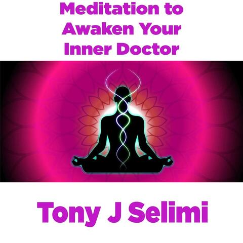 Meditation to Awaken Your Inner Doctor
